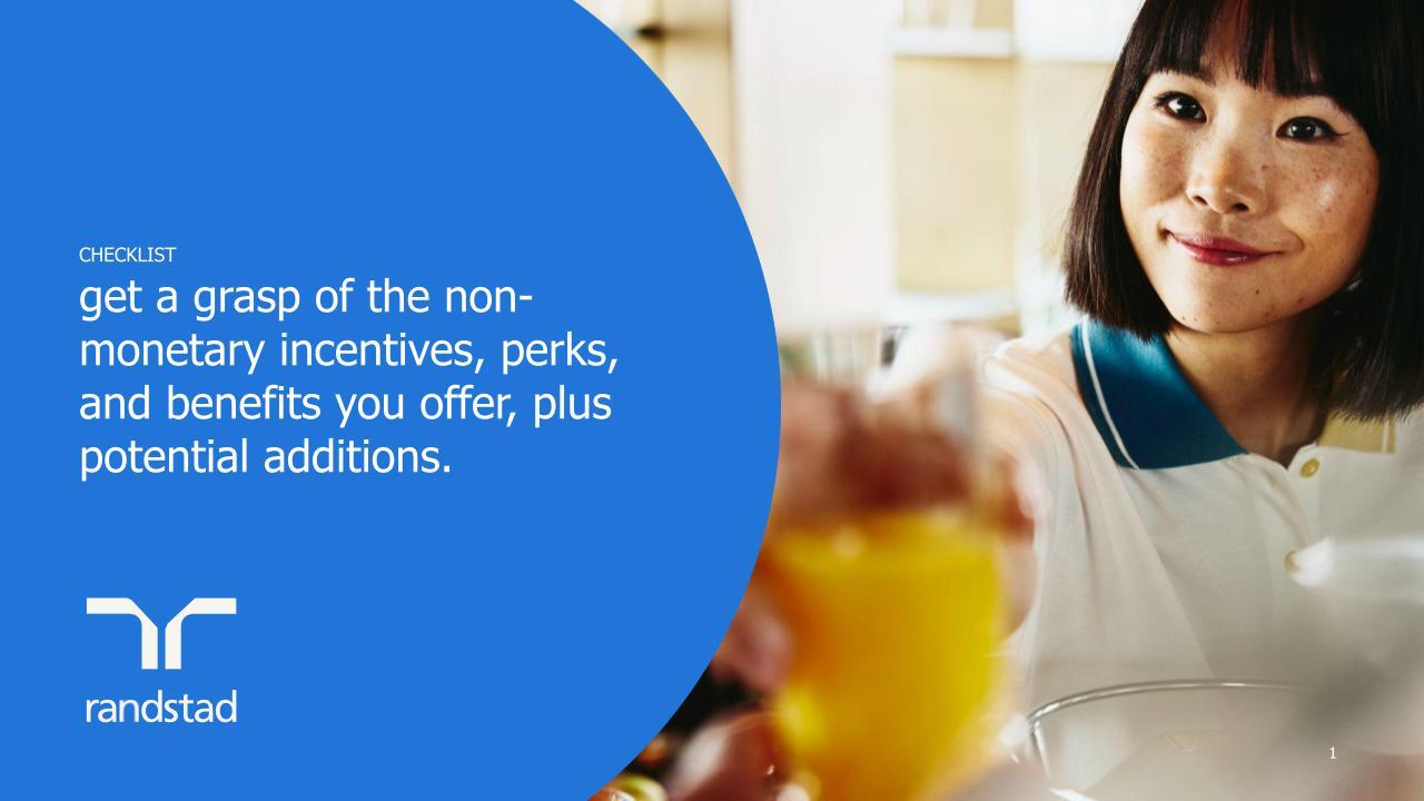 randstad-1-checklist-get-a-grasp-of-the-non-monetary-incentives randstad-1-checklist-get-a-grasp-of-the-non-monetary-incentives